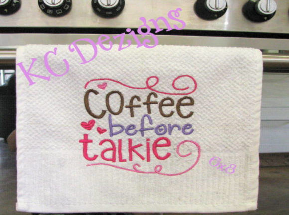 Coffee Before Talkie: A Fun Embroidery Design